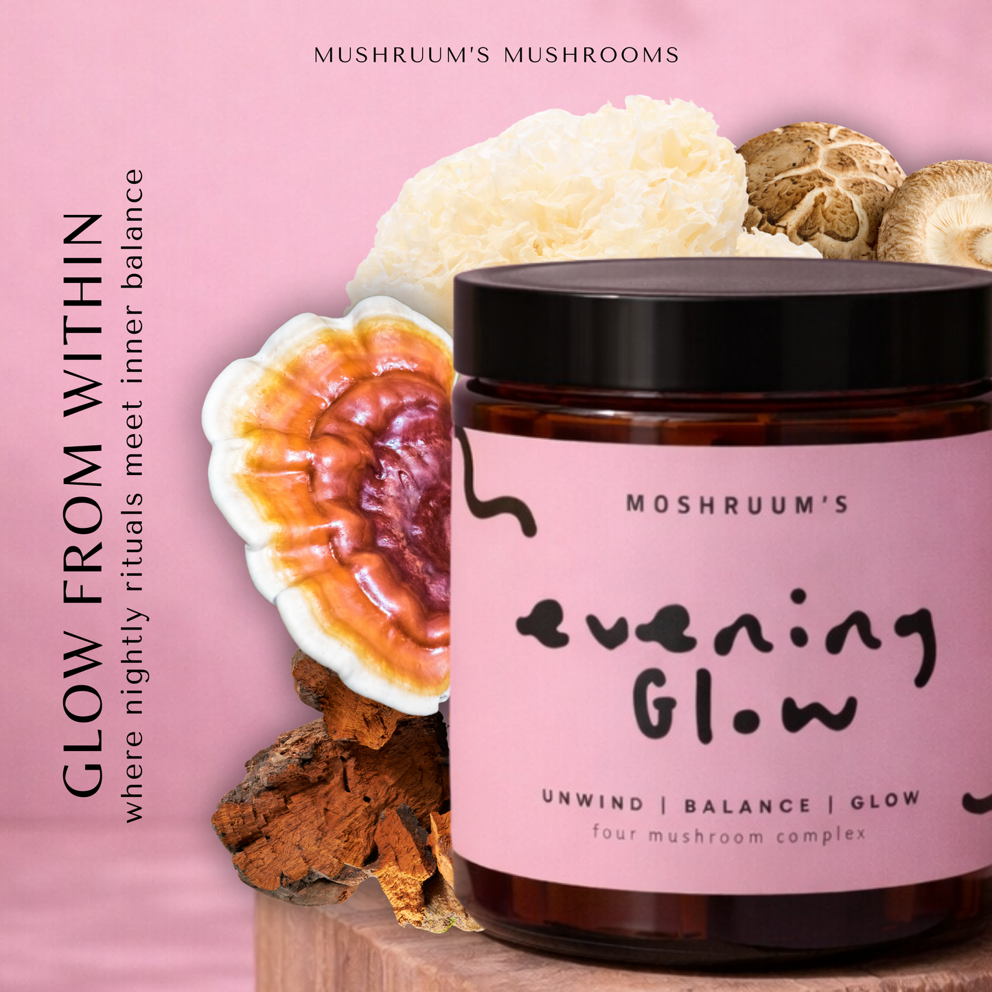 Evening Glow Capsules - Reishi Tremella Shiitake Chaga - Beauty From Within - Nighttime Ritual