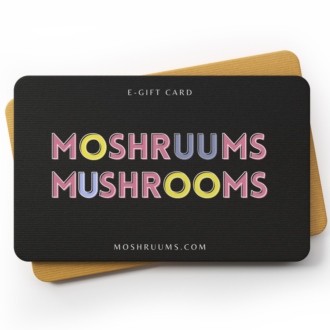 Moshruum's E-Gift Card
